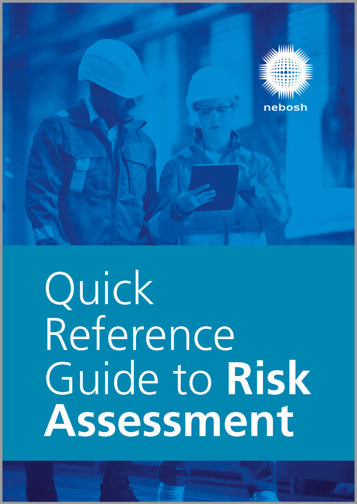 Quick Reference Guide to Risk Assessment