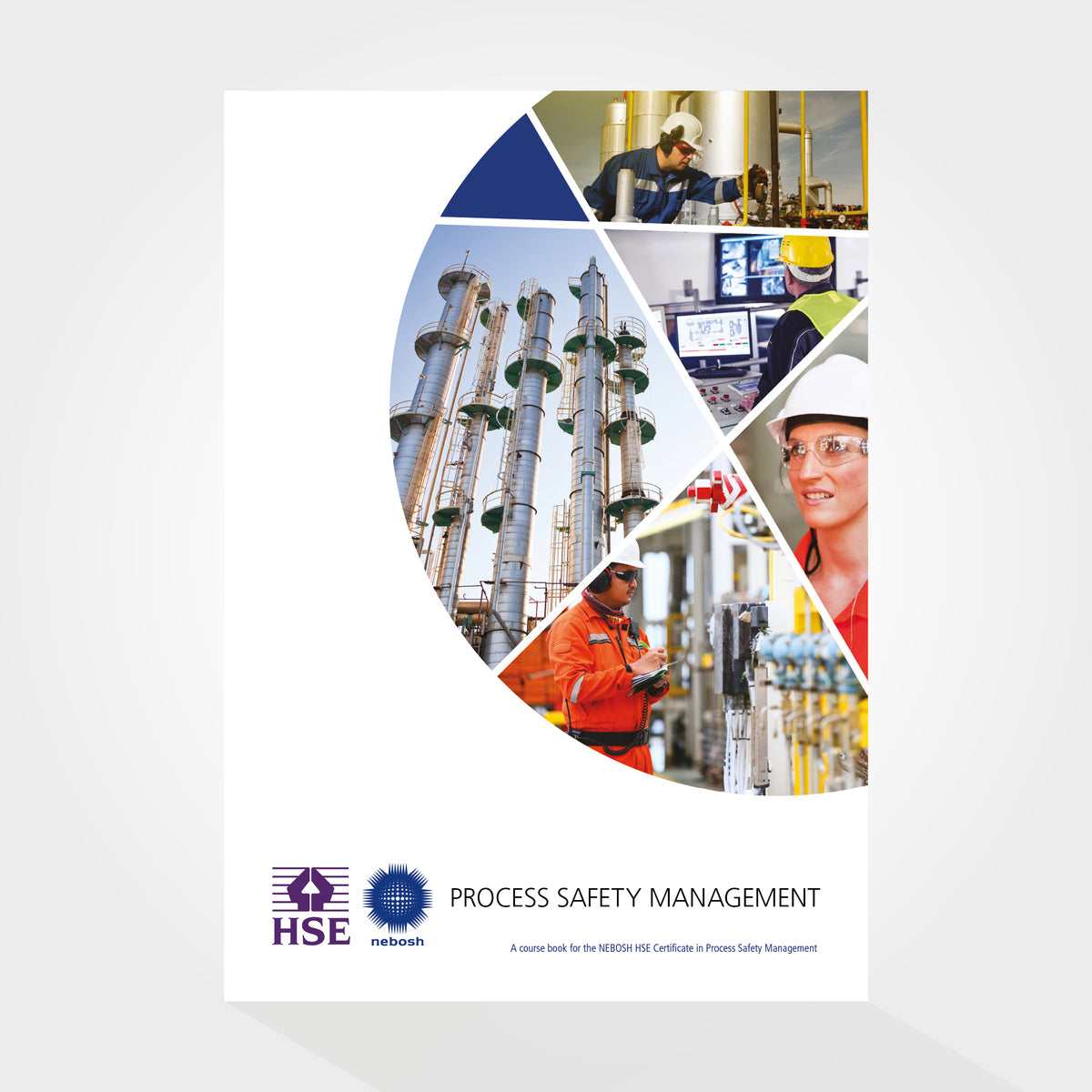 NEBOSH HSE Process Safety Management Course Book